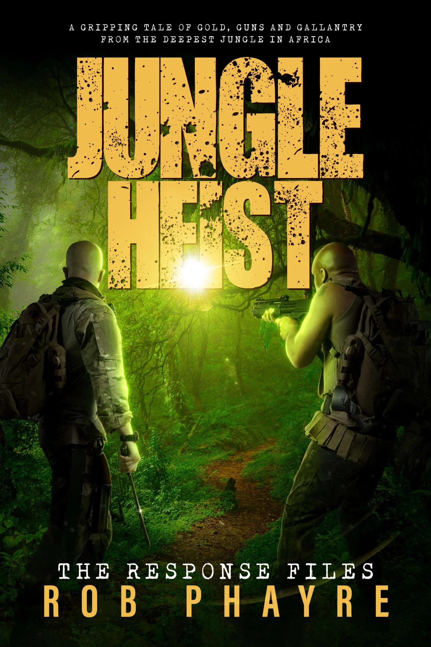 Jungle Heist by Rob Phayre